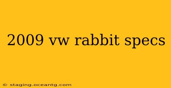 2009 vw rabbit specs