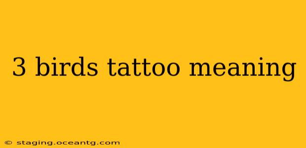 3 birds tattoo meaning