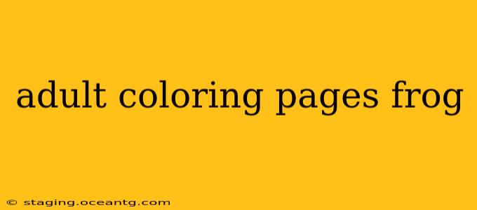 adult coloring pages frog