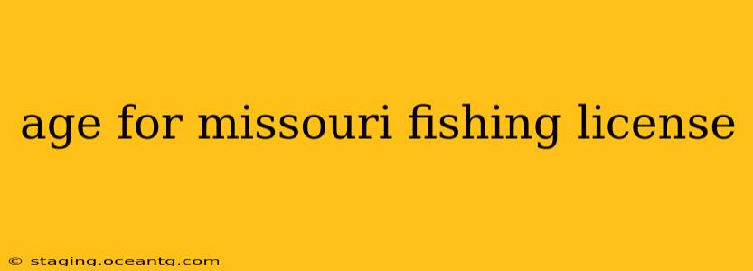 age for missouri fishing license