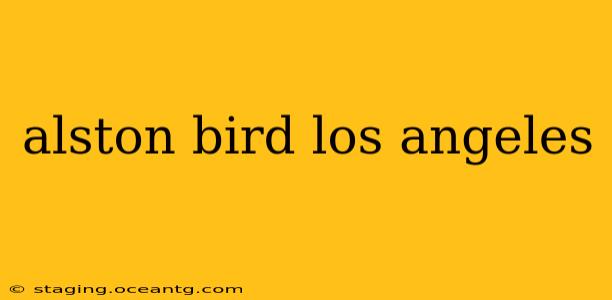 alston bird los angeles