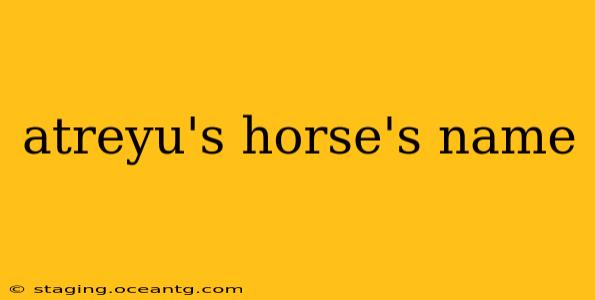 atreyu's horse's name