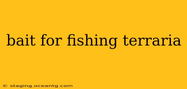 bait for fishing terraria