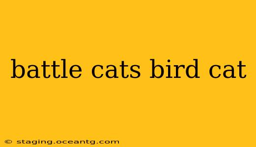 battle cats bird cat