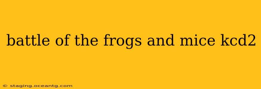 battle of the frogs and mice kcd2