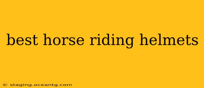 best horse riding helmets