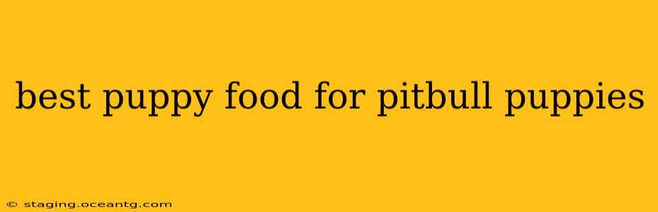 best puppy food for pitbull puppies