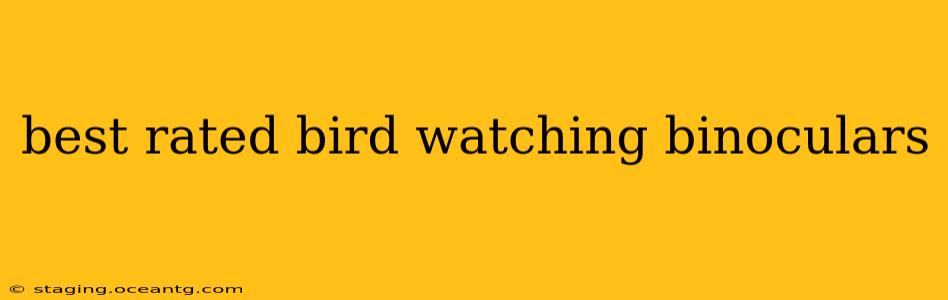 best rated bird watching binoculars