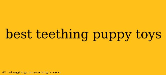 best teething puppy toys
