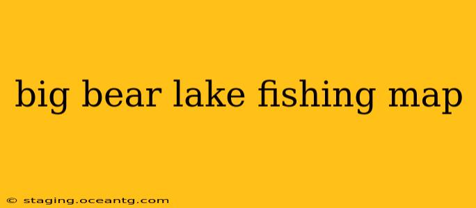 big bear lake fishing map