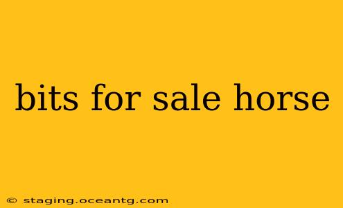 bits for sale horse