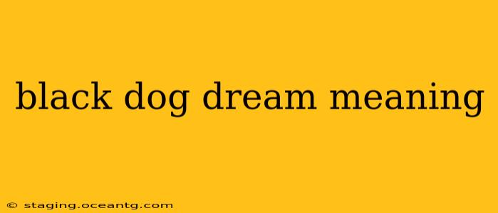 black dog dream meaning