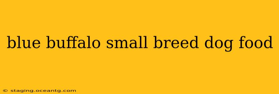 blue buffalo small breed dog food