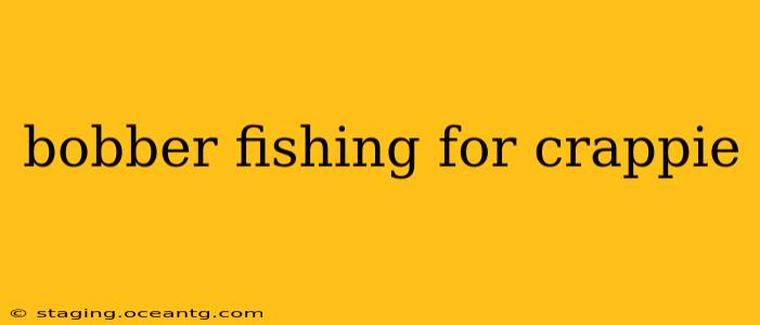 bobber fishing for crappie