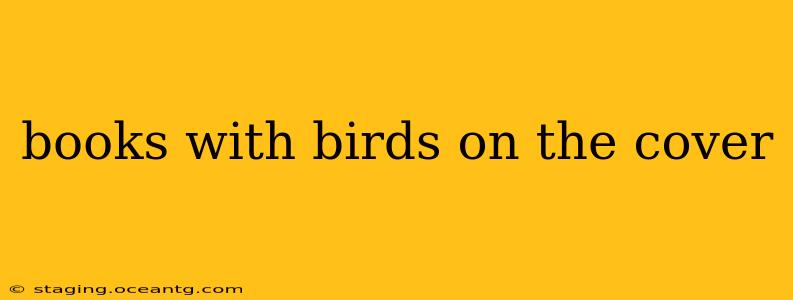 books with birds on the cover