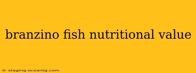 branzino fish nutritional value