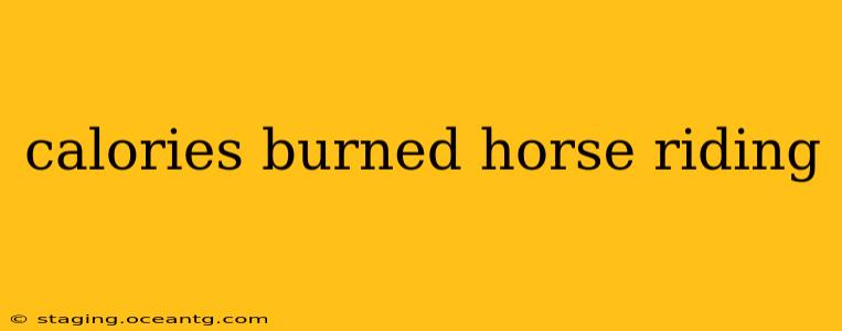 calories burned horse riding