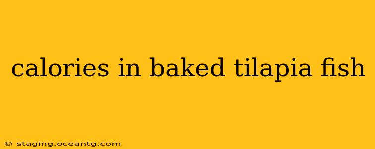 calories in baked tilapia fish