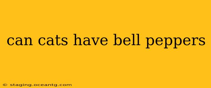 can cats have bell peppers