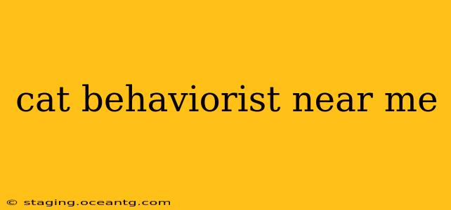 cat behaviorist near me