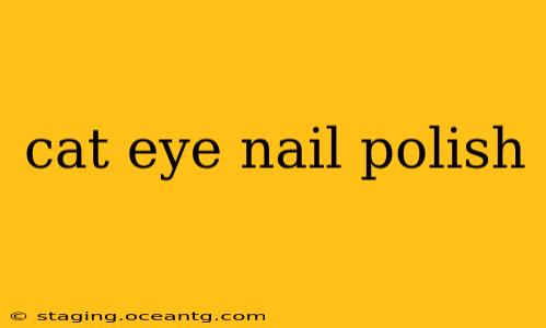 cat eye nail polish