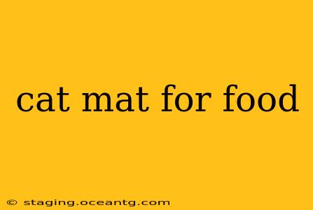 cat mat for food