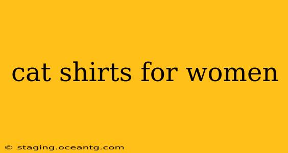 cat shirts for women
