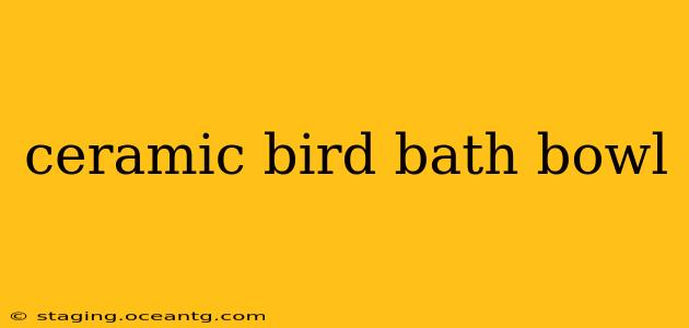 ceramic bird bath bowl