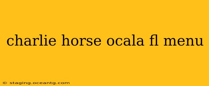 charlie horse ocala fl menu