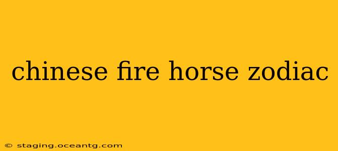 chinese fire horse zodiac