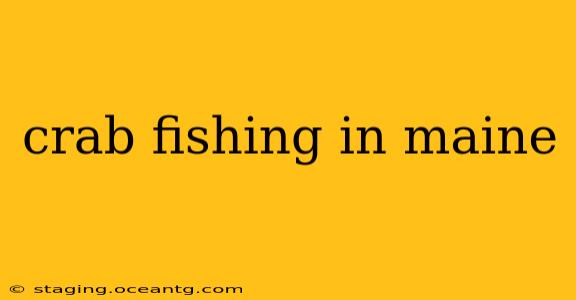 crab fishing in maine
