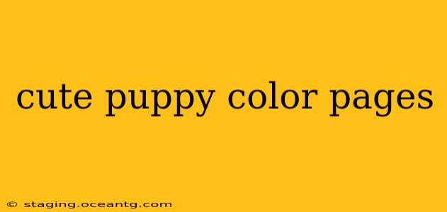 cute puppy color pages