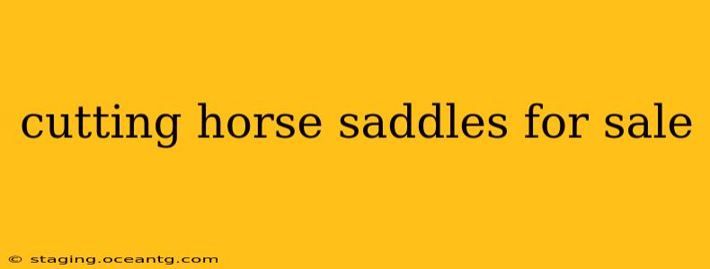 cutting horse saddles for sale
