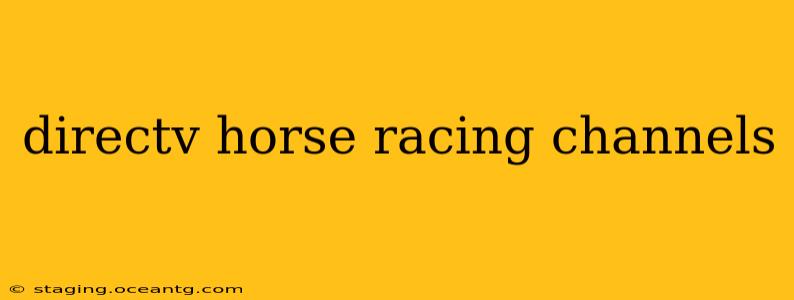 directv horse racing channels