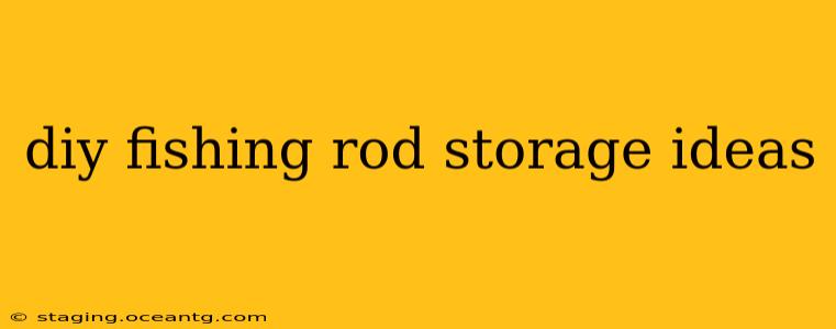 diy fishing rod storage ideas