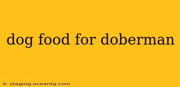 dog food for doberman