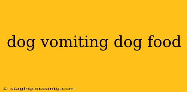 dog vomiting dog food