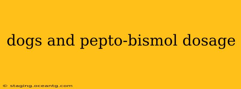 dogs and pepto-bismol dosage