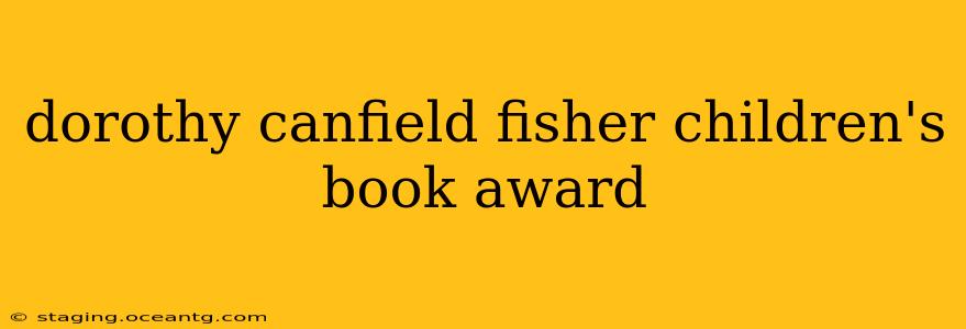 dorothy canfield fisher children's book award