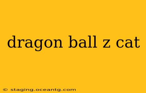 dragon ball z cat