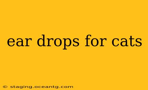 ear drops for cats