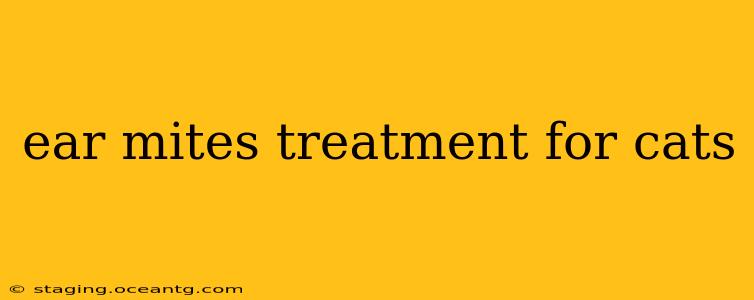 ear mites treatment for cats