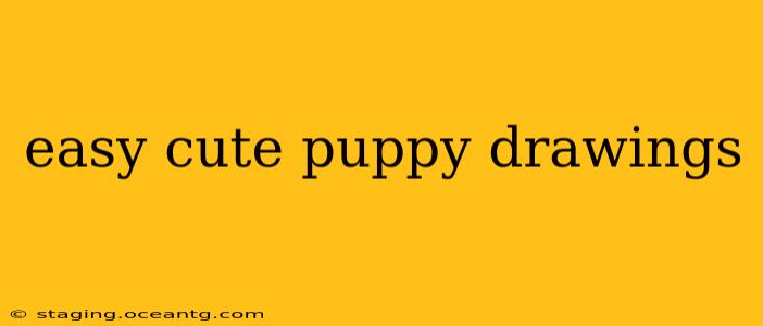 easy cute puppy drawings