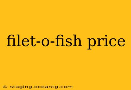 filet-o-fish price