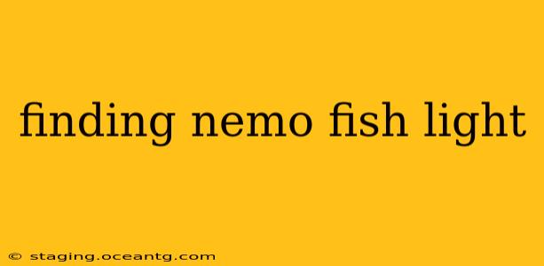 finding nemo fish light
