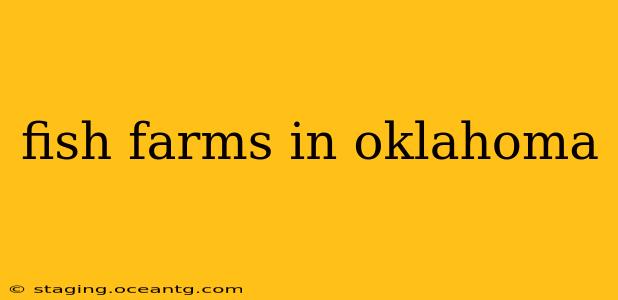 fish farms in oklahoma