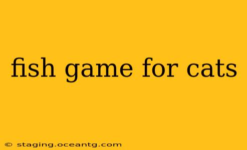 fish game for cats
