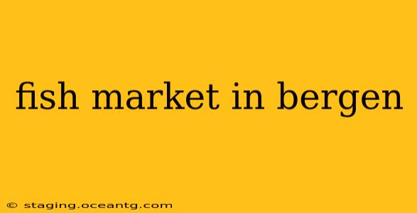 fish market in bergen