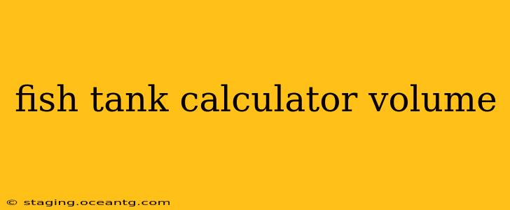 fish tank calculator volume