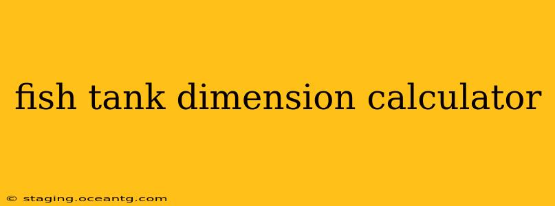 fish tank dimension calculator